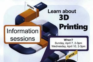 3D Printing Information Sessions
